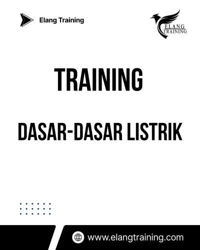 TRAINING DASAR-DASAR LISTRIK