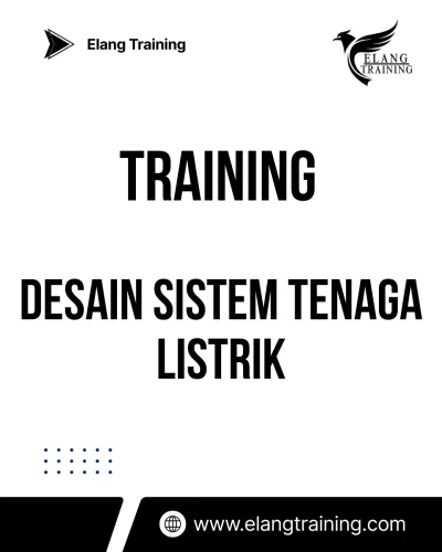 TRAINING DESAIN SISTEM TENAGA LISTRIK