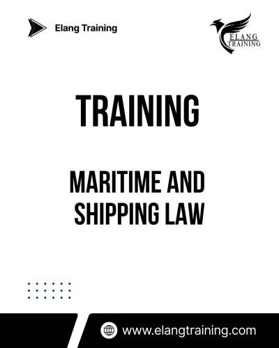 TRAINING MARITIME AND SHIPPING LAW