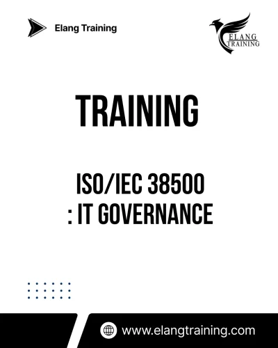 TRAINING ISO/IEC 38500: IT GOVERNANCE