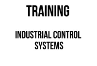 TRAINING INDUSTRIAL CONTROL SYSTEMS