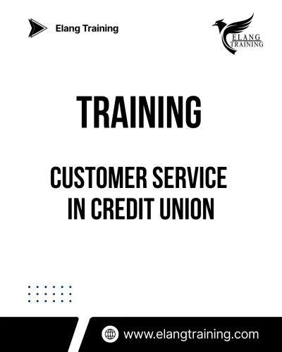 TRAINING CUSTOMER SERVICE IN CREDIT UNION