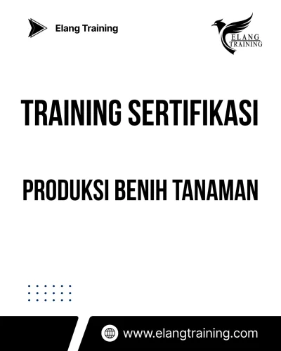 training sertifikasi teknik pembibitan benih tanaman