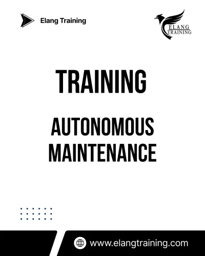 TRAINING AUTONOMOUS MAINTENANCE