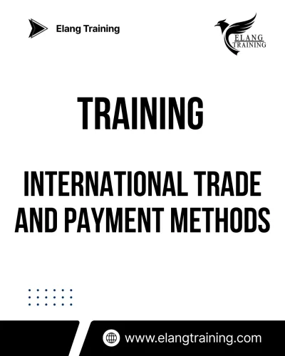 TRAINING INTERNATIONAL TRADE AND PAYMENT METHODS