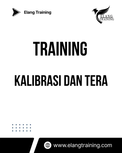 TRAINING KALIBRASI DAN TERA
