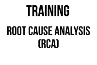 TRAINING ROOT CAUSE ANALYSIS (RCA)