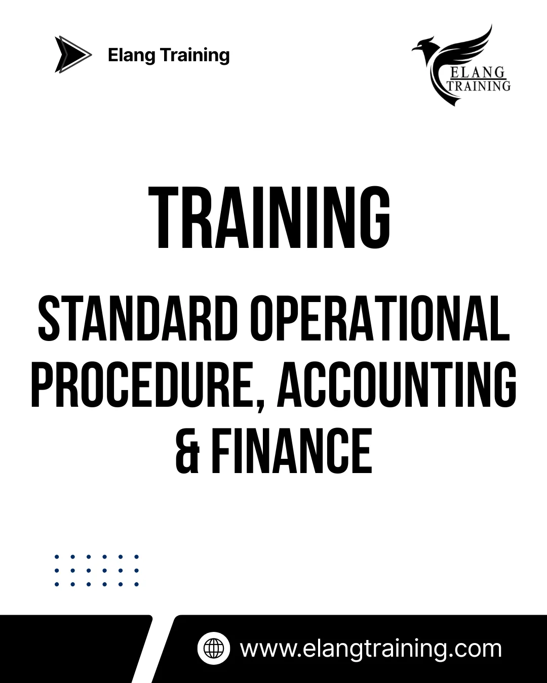 TRAINING STANDARD OPERATIONAL PROCEDURE, ACCOUNTING & FINANCE