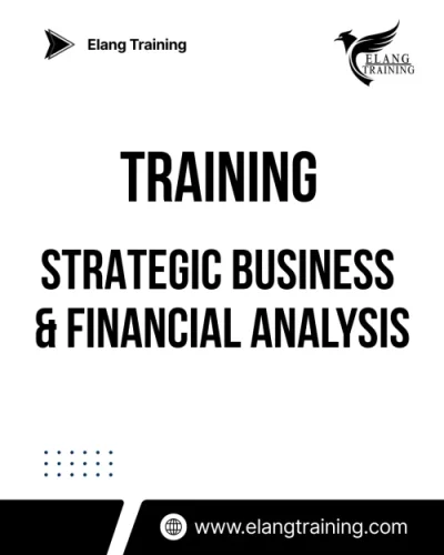 TRAINING STRATEGIC BUSINESS & FINANCIAL ANALYSIS