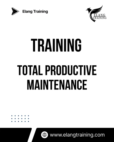 TRAINING TOTAL PRODUCTIVE MAINTENANCE