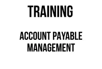 TRAINING ACCOUNT PAYABLE MANAGEMENT