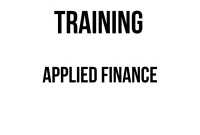 TRAINING APPLIED FINANCE