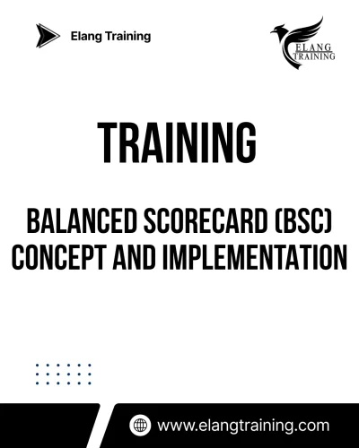 TRAINING BALANCED SCORECARD (BSC) CONCEPT AND IMPLEMENTATION