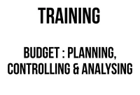 TRAINING BUDGET : PLANNING, CONTROLLING & ANALYSING