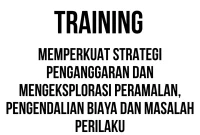 TRAINING MEMPERKUAT STRATEGI PENGANGGARAN DAN PENGENDALIAN BIAYA