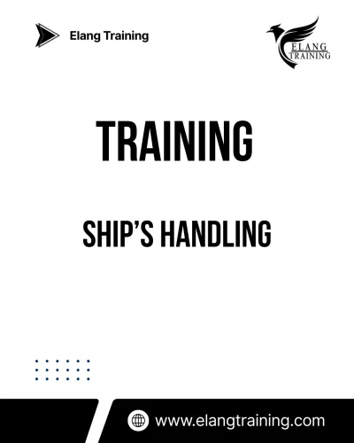 TRAINING SHIP’S HANDLING