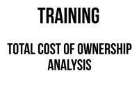 TRAINING TOTAL COST OF OWNERSHIP ANALYSIS