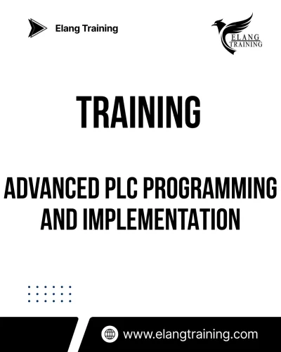TRAINING ADVANCED PLC PROGRAMMING AND IMPLEMENTATION