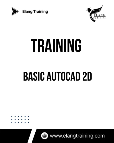 TRAINING BASIC AUTOCAD 2D