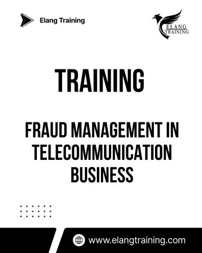 TRAINING FRAUD MANAGEMENT IN TELECOMMUNICATION BUSINESS