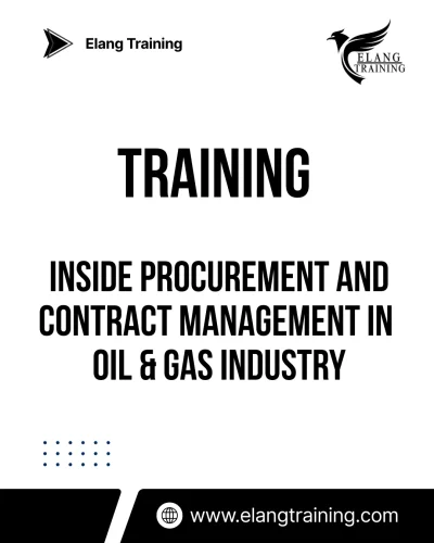 TRAINING INSIDE PROCUREMENT AND CONTRACT MANAGEMENT IN OIL & GAS INDUSTRY