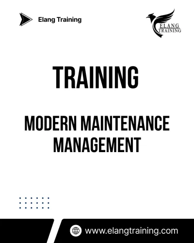 TRAINING MODERN MAINTENANCE MANAGEMENT