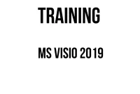 TRAINING MS VISIO 2019 TRAINING MS VISIO 2019