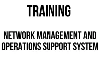 TRAINING NETWORK MANAGEMENT AND OPERATIONS SUPPORT SYSTEM TRAINING NETWORK MANAGEMENT AND OPERATIONS SUPPORT SYSTEM