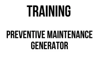 TRAINING PREVENTIVE MAINTENANCE GENERATOR