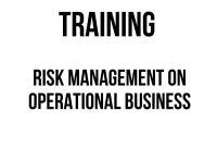 TRAINING RISK MANAGEMENT ON OPERATIONAL BUSINESS
