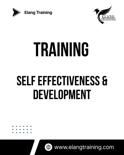 TRAINING SELF EFFECTIVENESS & DEVELOPMENT