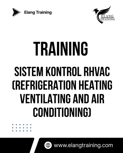 TRAINING SISTEM KONTROL RHVAC (REFRIGERATION HEATING VENTILATING AND AIR CONDITIONING)