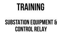 TRAINING SUBSTATION EQUIPMENT & CONTROL RELAY