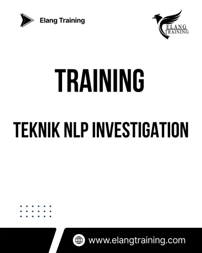 TRAINING TEKNIK NLP INVESTIGATION