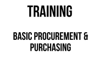 TRAINING BASIC PROCUREMENT & PURCHASING