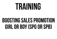 TRAINING BOOSTING SALES PROMOTION GIRL OR BOY (SPG OR SPB)