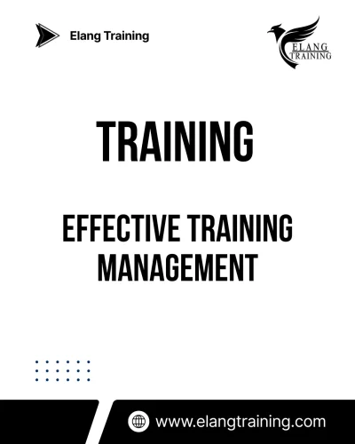 TRAINING EFFECTIVE TRAINING MANAGEMENT