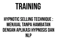 TRAINING HYPNOTIC SELLING TECHNIQUE