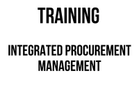 TRAINING INTEGRATED PROCUREMENT MANAGEMENT