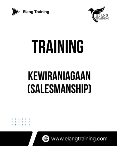 TRAINING KEWIRANIAGAAN (SALESMANSHIP)