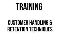 TRAINING CUSTOMER HANDLING & RETENTION TECHNIQUES training service excellence