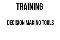 TRAINING DECISION MAKING TOOLS training pengambilan keputusan