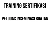 TRAINING SERTIFIKASI PETUGAS INSEMINASI BUATAN sertifikasi tenaga kesehatan hewan