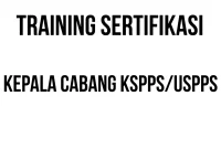 SERTIFIKASI KEPALA CABANG KSPPSUSPPS sertifikasi manajemen keuangan