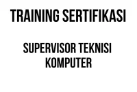 SERTIFIKASI SUPERVISOR TEKNISI KOMPUTER sertifikasi network management