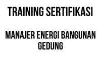 SERTIFIKASI MANAJER ENERGI BANGUNAN GEDUNG sertifikasi green building