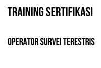 sertifikasi surveyor pemetaan terestris