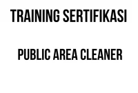 SERTIFIKASI PUBLIC AREA CLEANER sertifikasi housekeeping perhotelan